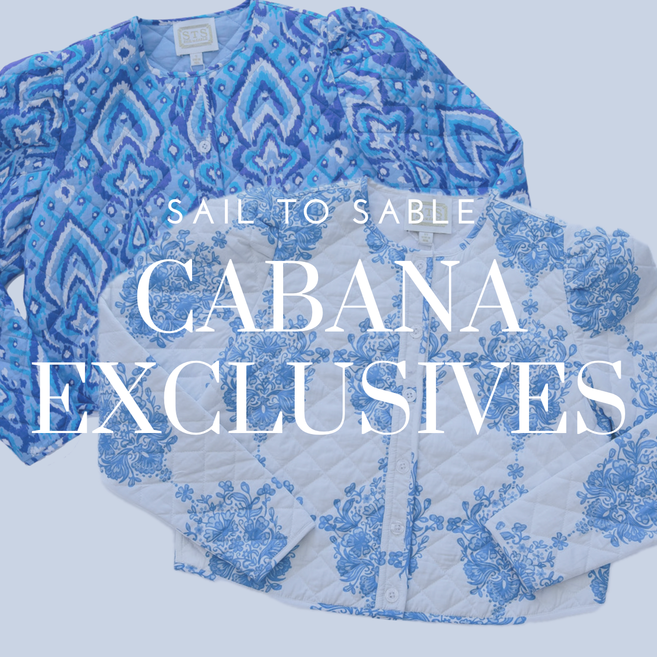 SAIL TO SABLE X CABANA