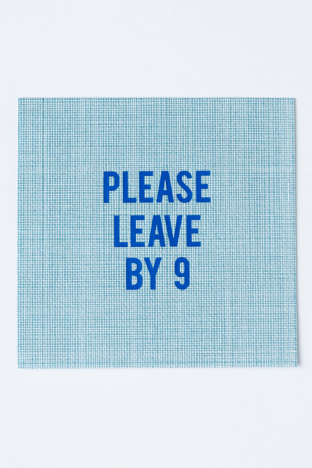 Please Leave By 9 - Blue Disposable Cocktail Napkins