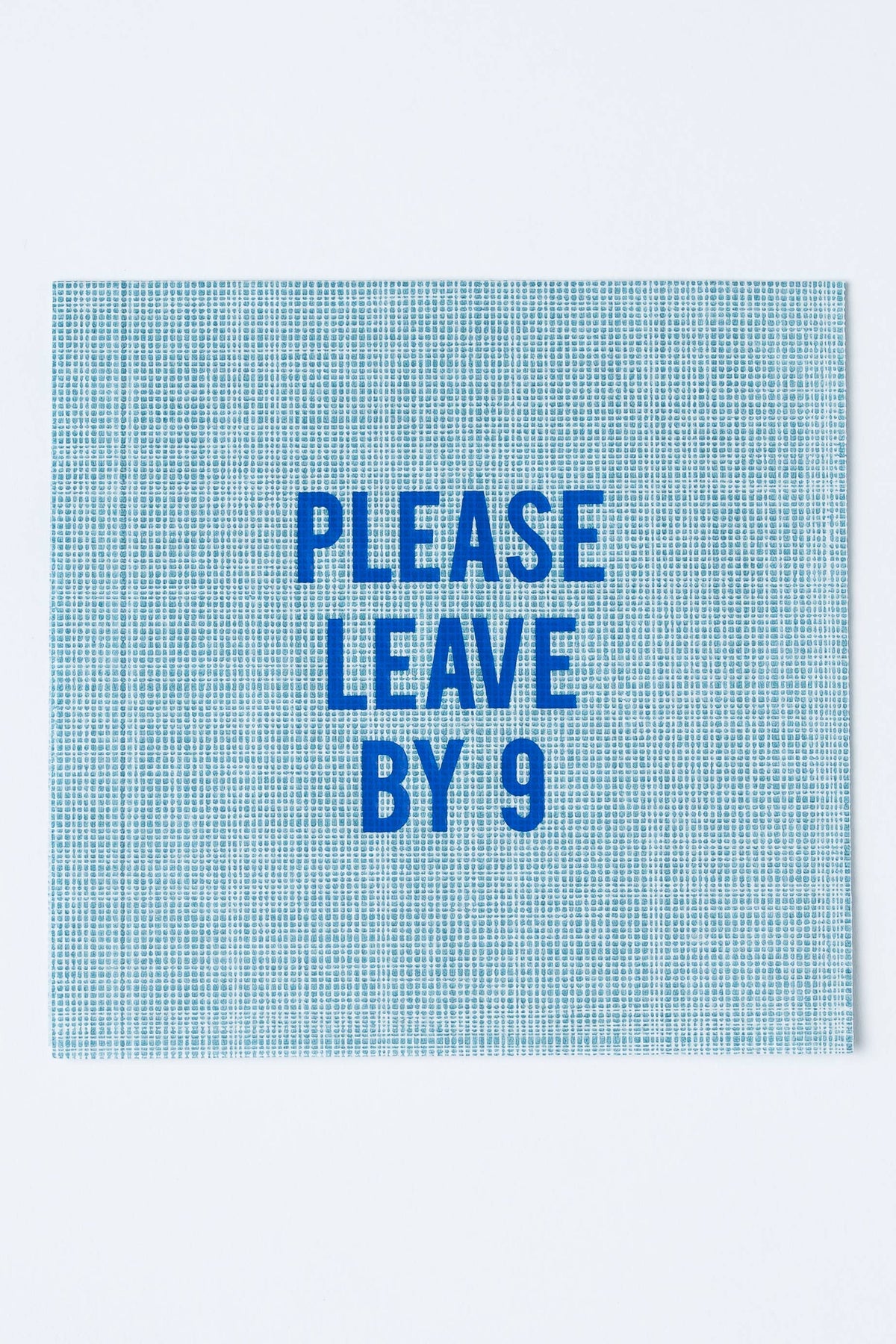 Please Leave By 9 - Blue Disposable Cocktail Napkins